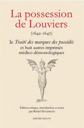 Couverture du livre « La possession de Louviers ; le traité des marques des possédés » de Rafael Mandressi aux éditions Millon