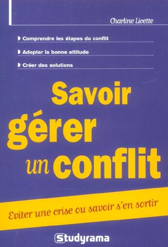 Couverture du livre « Savoir gerer un conflit » de Charline Licette aux éditions Studyrama