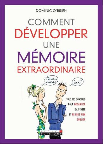 Couverture du livre « Comment développer une mémoire extraordinaire » de Dominic O'Brien aux éditions Leduc