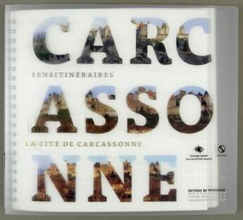 Couverture du livre « La cite de carcassonne » de Suaut/Corvest aux éditions Editions Du Patrimoine