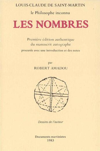 Couverture du livre « Les nombres » de Louis Claude De Saint-Martin aux éditions Cariscript