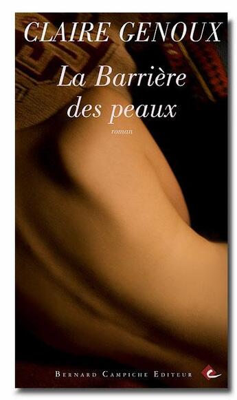 Couverture du livre « La barrière des peaux » de Claire Genoux aux éditions Bernard Campiche