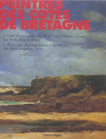 Couverture du livre « Peintres des cotes de bretagne t.1 et t. 2 » de Kerlo/Le Bihan/Duroc aux éditions Glenat