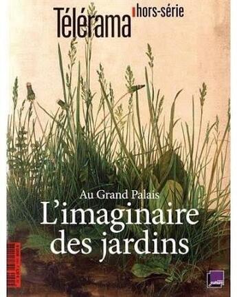 Couverture du livre « Telerama hs n 205 l'imaginaire des jardins mars 2017 » de  aux éditions Telerama