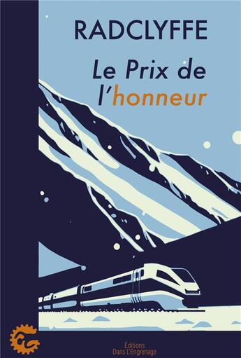 Couverture du livre « Le Prix de l'honneur : Série Honneur, épisode 10 » de Radclyffe aux éditions Dans L'engrenage