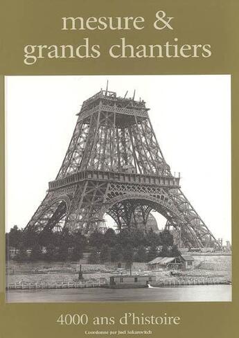 Couverture du livre « Mesure & grands chantiers ; 4000 ans d'histoire » de  aux éditions Publi-topex