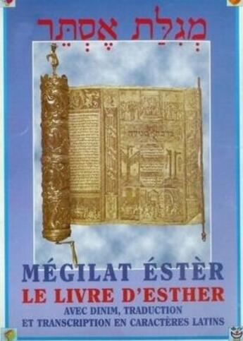 Couverture du livre « Le livre d'Esther ; avec dinim, traduction et transcription en caractères latins » de  aux éditions Sarael