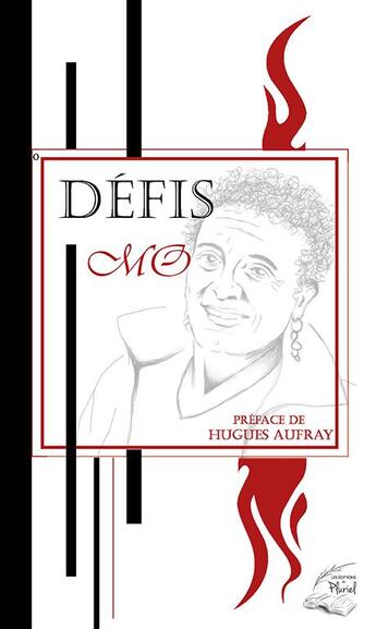 Couverture du livre « Défis : recueil de poésies » de Mo aux éditions Les Editions Au Pluriel