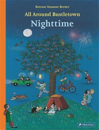 Couverture du livre « All around bustletown : nighttime » de Berner Rotraut Susan aux éditions Prestel