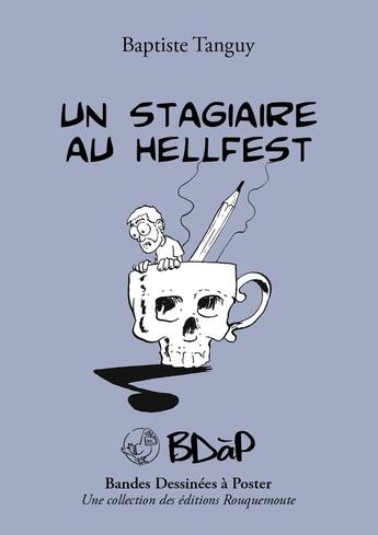 Couverture du livre « Un stagiaire au Hellfest » de Baptiste Tanguy aux éditions Rouquemoute