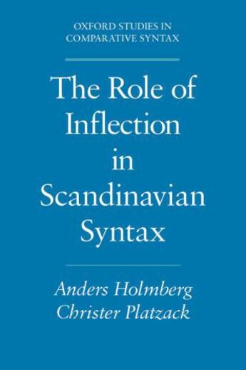 Couverture du livre « The Role of Inflection in Scandinavian Syntax » de Platzack Christer aux éditions Oxford University Press Usa