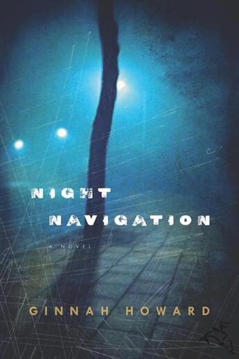 Couverture du livre « Night Navigation » de Howard Ginnah aux éditions Houghton Mifflin Harcourt