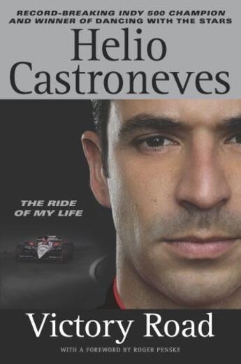 Couverture du livre « Victory Road » de Castroneves Helio aux éditions Penguin Group Us