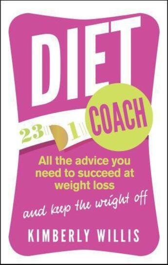 Couverture du livre « Diet Coach » de Kimberly Willis aux éditions Little Brown Book Group Digital