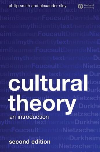 Couverture du livre « Cultural Theory » de Alexander Riley et Smith Philip aux éditions Wiley-blackwell