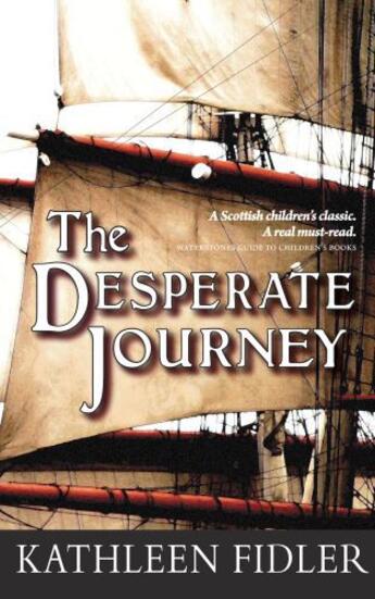 Couverture du livre « The Desperate Journey » de Fidler Kathleen aux éditions Floris Books Digital