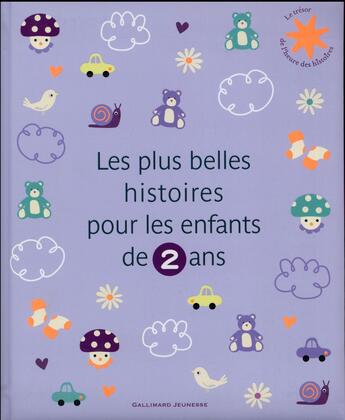 Couverture du livre « Les plus belles histoires pour les enfants de 2 ans » de  aux éditions Gallimard-jeunesse