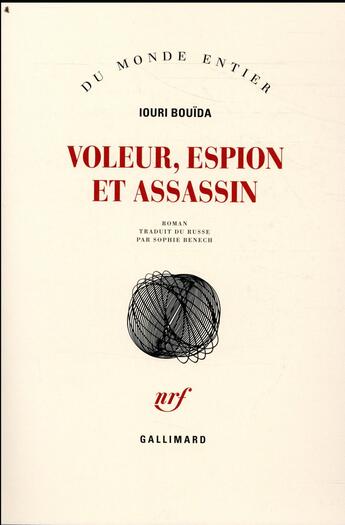 Couverture du livre « Voleur, espion, assassin » de Iouri Bouida aux éditions Gallimard