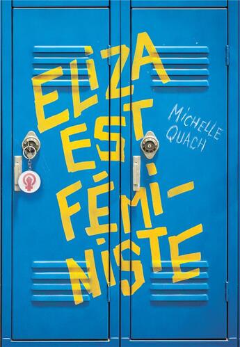 Couverture du livre « Eliza est féministe » de Michelle Quach aux éditions Gallimard-jeunesse