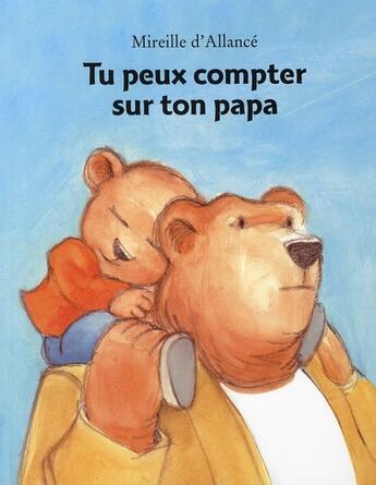 Couverture du livre « Tu peux compter sur ton papa » de Mireille D' Allance aux éditions Ecole Des Loisirs