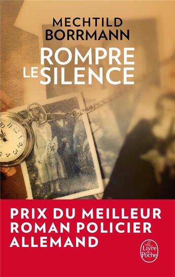 Couverture du livre « Rompre le silence » de Mechtild Borrmann aux éditions Le Livre De Poche