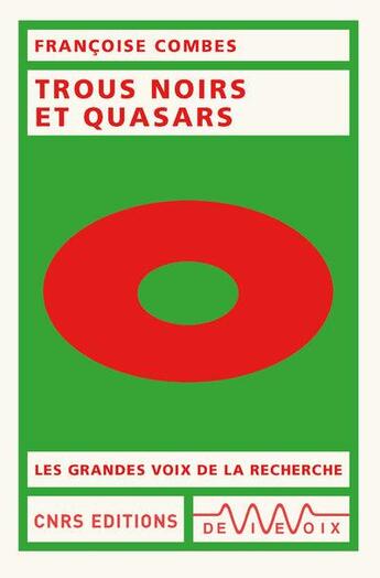 Couverture du livre « Trous noirs et quasars » de Francoise Combes aux éditions Cnrs