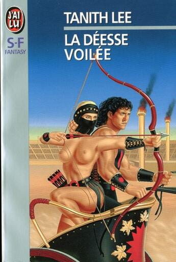 Couverture du livre « La déesse voilée » de Tanith Lee aux éditions J'ai Lu