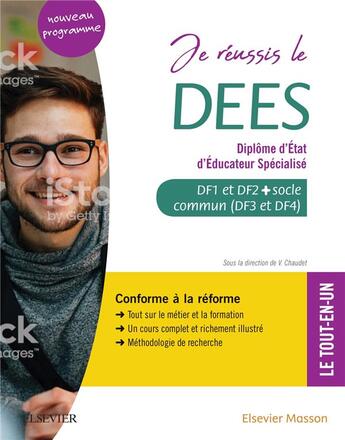 Couverture du livre « Je réussis le DEES ; diplôme d'Etat d'éducateur spécialisé ; socle commun + option. conforme à la réforme » de Jacqueline Gassier et Celine Rose et Vincent Chaudet et Guillaume Demont et Karolina Mrozik-Demont aux éditions Elsevier-masson