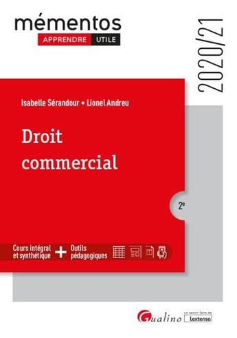 Couverture du livre « Droit commercial (édition 2020/2021) » de Lionel Andreu et Isabelle Serandour aux éditions Gualino