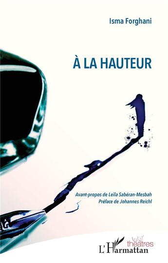 Couverture du livre « À la hauteur » de Isma Forghani aux éditions L'harmattan