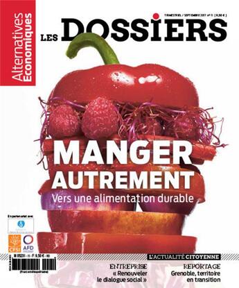 Couverture du livre « Les dossiers d'alternatives economiques - numero 11 manger autrement » de  aux éditions Alternatives Economiques