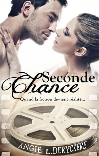 Couverture du livre « Seconde Chance » de Angie L. Deryckere aux éditions Sharon Kena