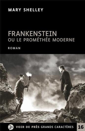 Couverture du livre « Frankenstein ou le promethee moderne » de Mary Shelley aux éditions Voir De Pres