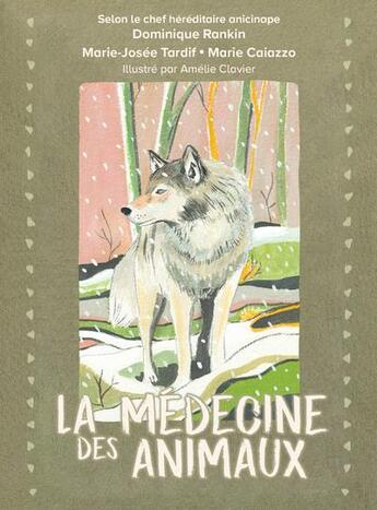 Couverture du livre « La médecine des animaux » de Marie-Josee Tardif et Dominique Rankin et Amelie Clavier et Marie Caiazzo aux éditions Vega