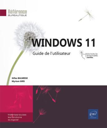 Couverture du livre « Windows 11 » de Myriam Gris et Gilles Balmisse aux éditions Eni