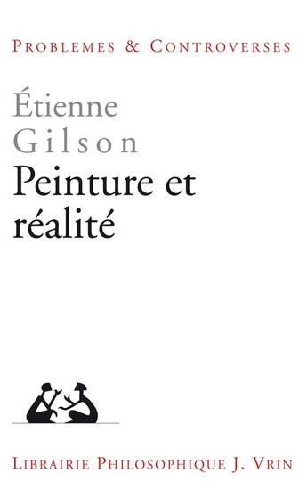 Couverture du livre « Peinture et réalité » de Etienne Gilson aux éditions Vrin