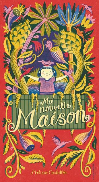 Couverture du livre « Ma nouvelle maison » de Melissa Castrillon aux éditions La Martiniere Jeunesse