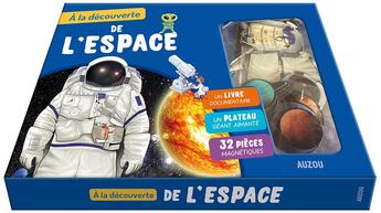 Couverture du livre « À la découverte de l'espace » de Thomas Tessier et Adele Pedrola aux éditions Philippe Auzou