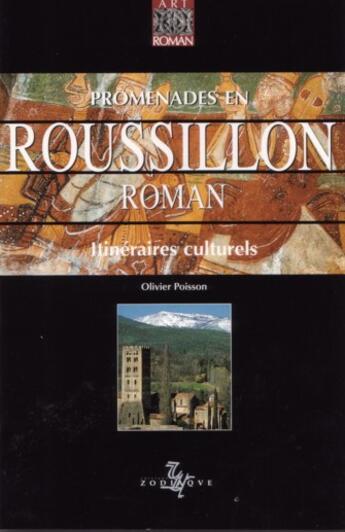 Couverture du livre « Promenades en roussillon roman » de Olivier Poisson aux éditions Zodiaque