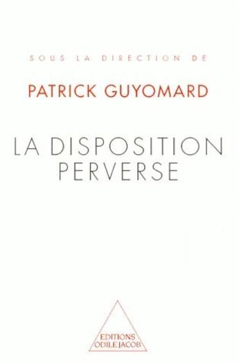 Couverture du livre « Disposition perverse polymorphe » de  aux éditions Odile Jacob