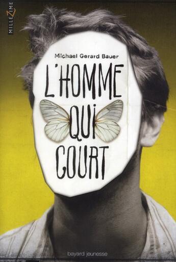 Couverture du livre « L'homme qui court » de Michael Gerard Bauer aux éditions Bayard Jeunesse