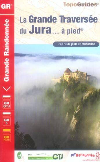 Couverture du livre « Grande traversee du jura 2006 -01-25-39 - gr5-gr9 - 512 » de  aux éditions Ffrp