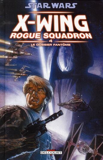 Couverture du livre « Star Wars - X-Wing Rogue Squadron Tome 4 : le dossier fantôme » de Michael A. Stackpole et Ervin Biukovic et Gary Erskine et Darko Macan aux éditions Delcourt
