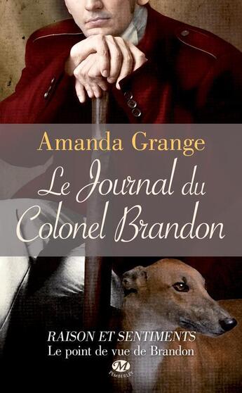Couverture du livre « Le journal du colonel Brandon » de Amanda Grange aux éditions Milady