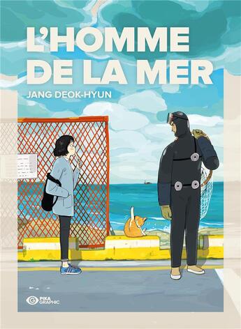 Couverture du livre « L'homme de la mer - t01 - l'homme de la mer » de Jang Deok-Hyun aux éditions Pika