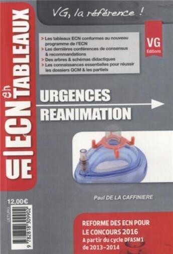 Couverture du livre « Ue ecn en tableaux urgences reanimation » de P.Caffiniere aux éditions Vernazobres Grego