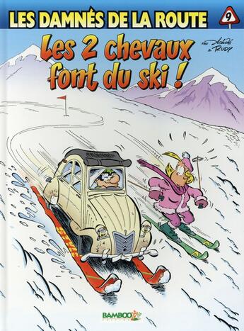 Couverture du livre « Les damnés de la route Tome 9 : les 2 chevaux font du ski » de Rudy et Achde aux éditions Bamboo