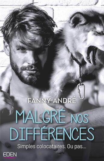 Couverture du livre « Malgré nos différences » de Fanny Andre aux éditions City