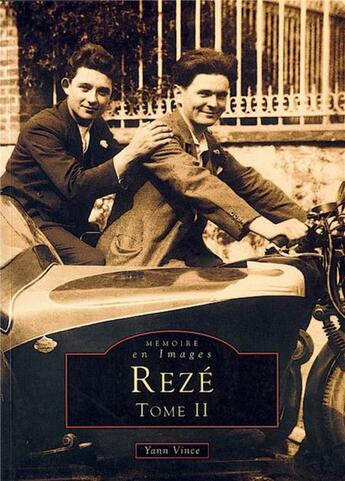 Couverture du livre « Rezé t.2 » de Yann Vince aux éditions Editions Sutton