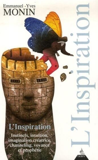 Couverture du livre « L'inspiration » de Emmanuel-Yves Monin aux éditions Dervy